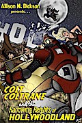 Colt Coltrane and the Harrowing Heights of Hollywoodland (The Colt Coltrane Series, #2)