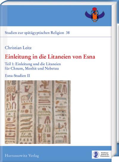 Einleitung in die Litaneien von Esna, 3 Teile