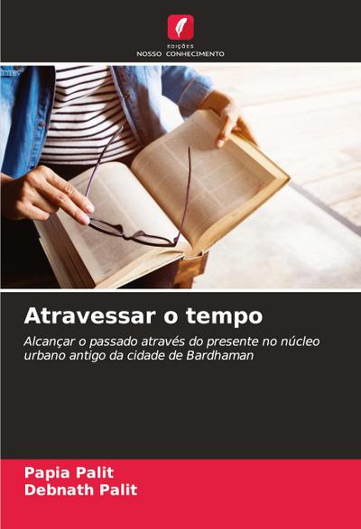 Atravessar o tempo