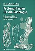 Prüfungsfragen für die Podologie