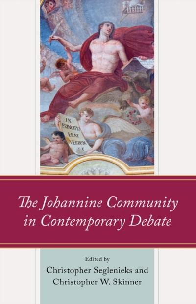 Johannine Community in Contemporary Debate