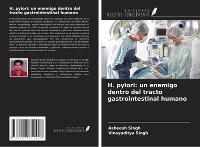 H. pylori: un enemigo dentro del tracto gastrointestinal humano