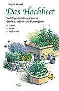 Das Hochbeet