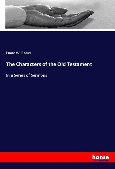 The Characters of the Old Testament