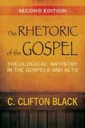 The Rhetoric of the Gospel, Second Edition