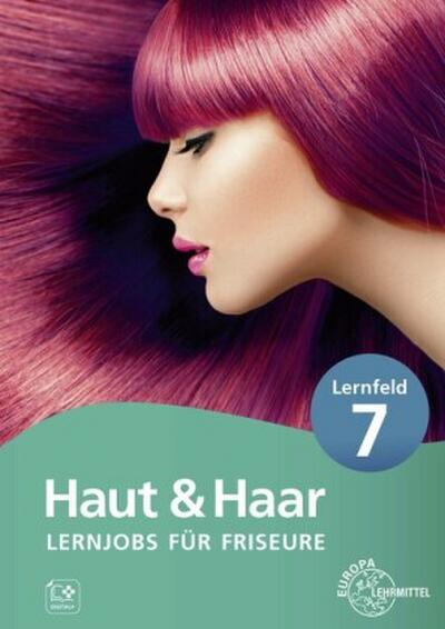 Lernjobs für Friseure - Lernfeld 7