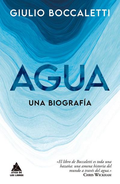 Agua: una biografía