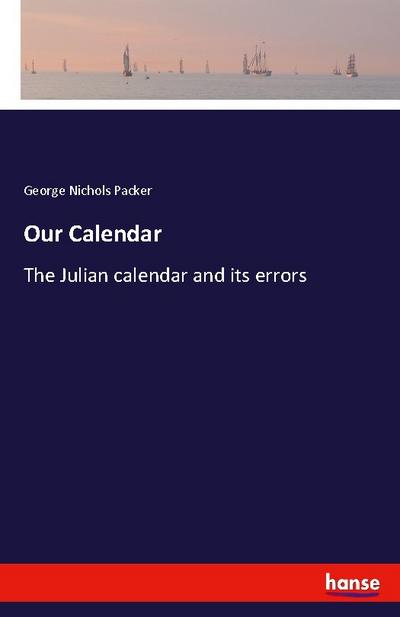 Our Calendar
