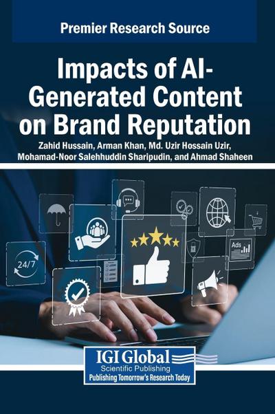 Impacts of AI-Generated Content on Brand Reputation