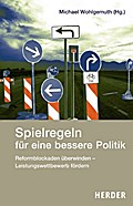 Spielregeln für eine bessere Politik