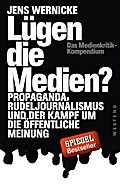 Lügen die Medien?