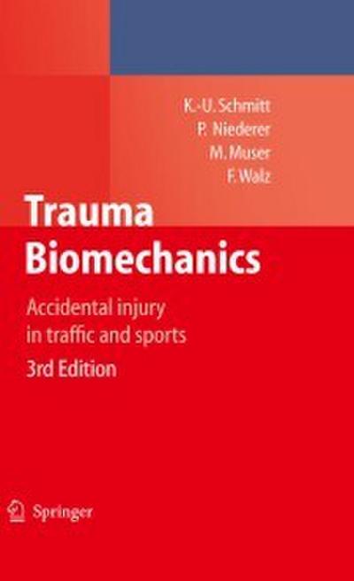 Trauma Biomechanics