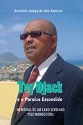 Toy Djack e o Paraiso Escondido