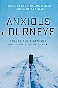 Anxious Journeys