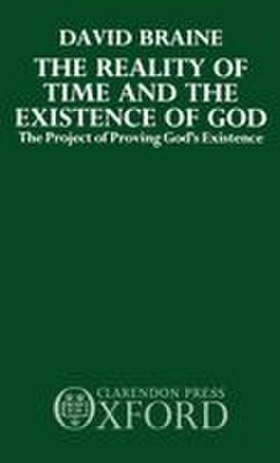 The Reality of Time and the Existence of God
