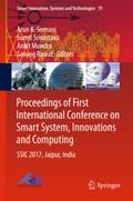 Proceedings of First International Conference on Smart System, Innovations and Computing