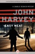 Easy Meat - John Harvey