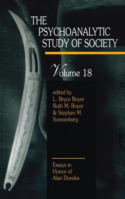 The Psychoanalytic Study of Society, V. 18