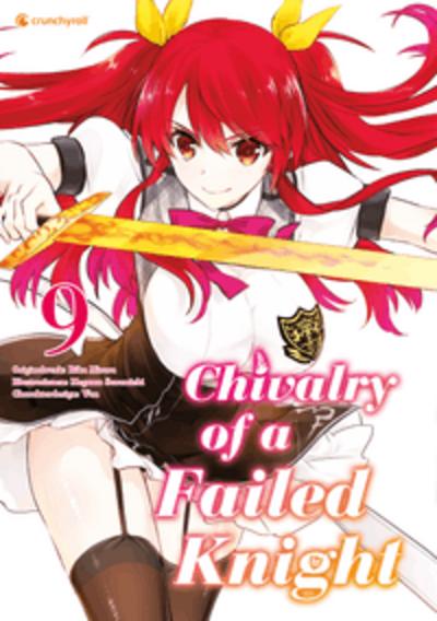 Chivalry of a Failed Knight - Band 9