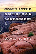 Conflicted American Landscapes