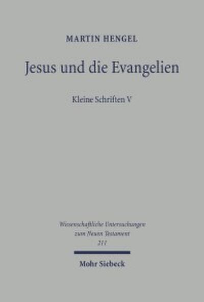 Jesus und die Evangelien