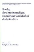 Katalog der deutschsprachigen illustrierten Handschriften des Mittelalters Band 11, Lfg. 1