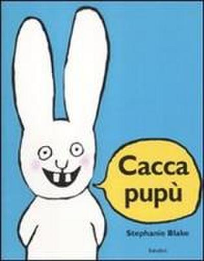Caccapupù