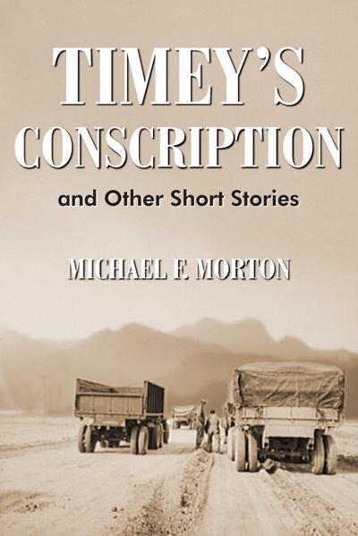 Timey’s Conscription
