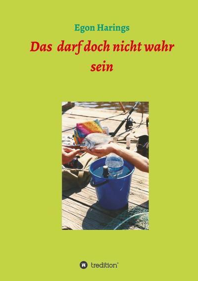 Das darf doch nicht wahr sein