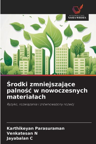 ¿rodki zmniejszaj¿ce palno¿¿ w nowoczesnych materia¿ach