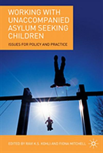 Working with Unaccompanied Asylum Seeking Children