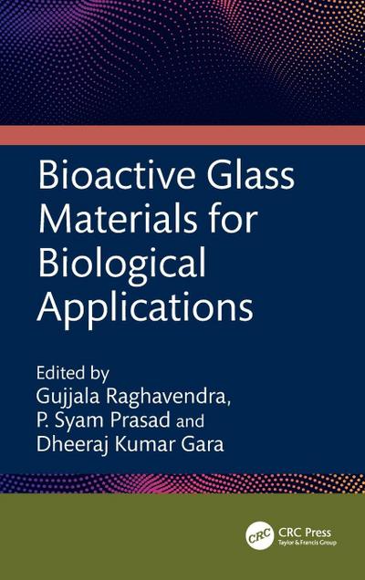 Bioactive Glass Materials for Biological Applications