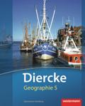 Diercke Geographie 5. Schülerband. Hamburg: Ausgabe 2011