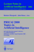 PRICAI 2000 Topics in Artificial Intelligence