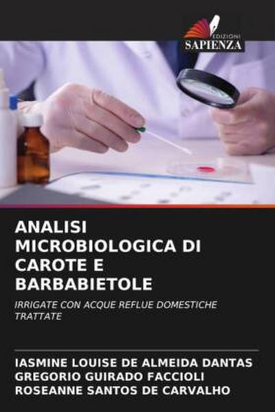 ANALISI MICROBIOLOGICA DI CAROTE E BARBABIETOLE