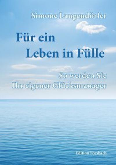Für ein Leben in Fülle