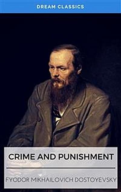 Crime and Punishment (Dream Classics)