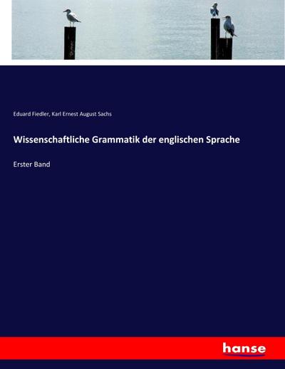 Wissenschaftliche Grammatik der englischen Sprache