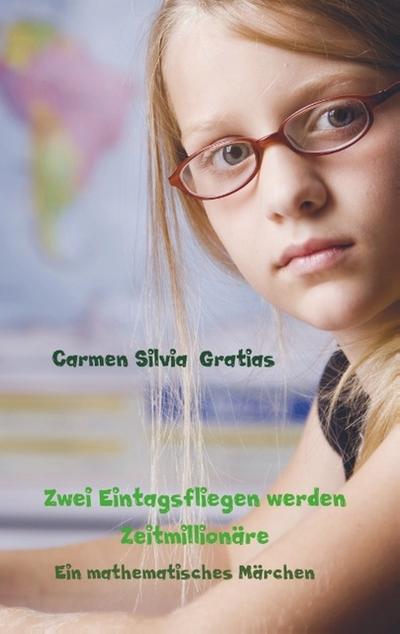 Zwei Eintagsfliegen werden Zeitmillionäre