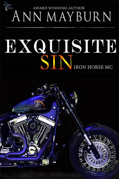 Exquisite Sin (Iron Horse MC, #6)