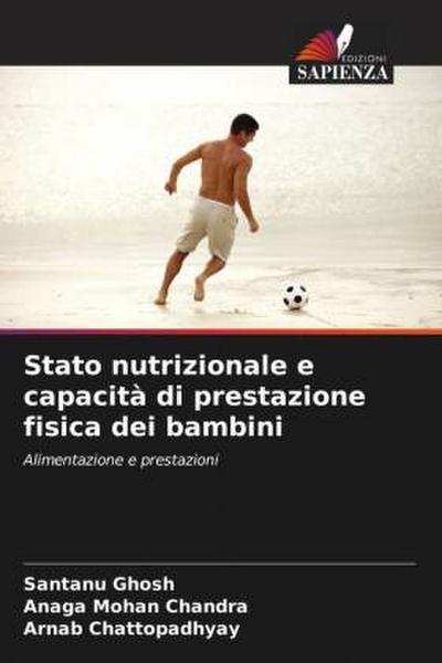 Stato nutrizionale e capacità di prestazione fisica dei bambini