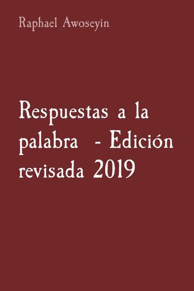 Respuestas a la palabra  - Edición revisada 2019