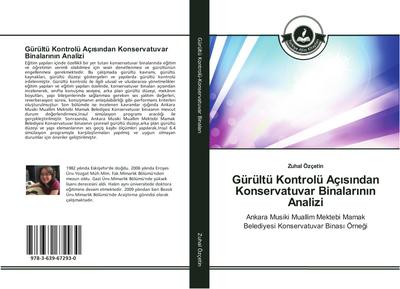 Gürültü Kontrolü Aç¿s¿ndan Konservatuvar Binalar¿n¿n Analizi