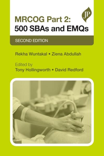 MRCOG Part 2: 500 SBAs and EMQs