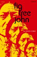 Fig Tree John