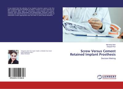 Screw Versus Cement Retained Implant Prosthesis