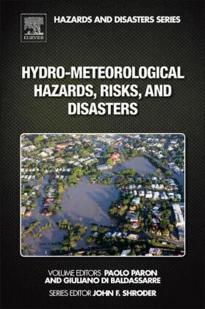 Hydro-Meteorological Hazards, Risks, and Disasters