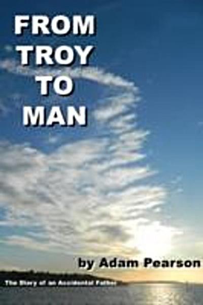 From Troy to Man