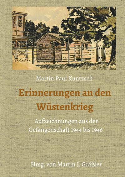 Erinnerungen an den Wüstenkrieg