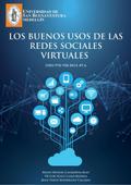 Los buenos usos de las redes sociales virtuales